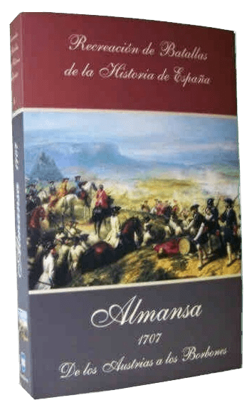 Almansa 1707: De los Austrias a los Borbones