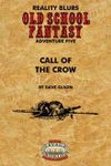 RPG Item: Old School Fantasy #05: Call of the Crow (Savage Worlds)