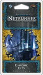 Android: Netrunner – Chrome City