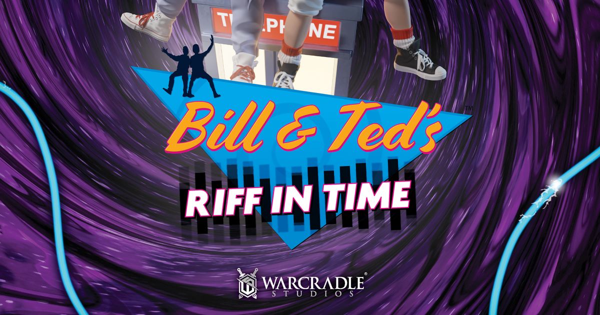 Jeu Bill & Ted's Riff In Time – Warcradle Studios – Neuf Scellé – UK