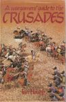 A Wargamers' Guide to the Crusades