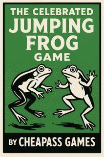 The Celebrated Jumping Frog Game