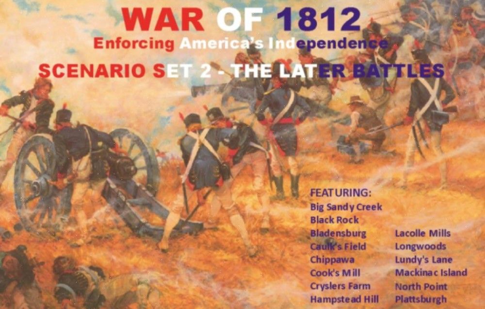 War of 1812: The Later Battles