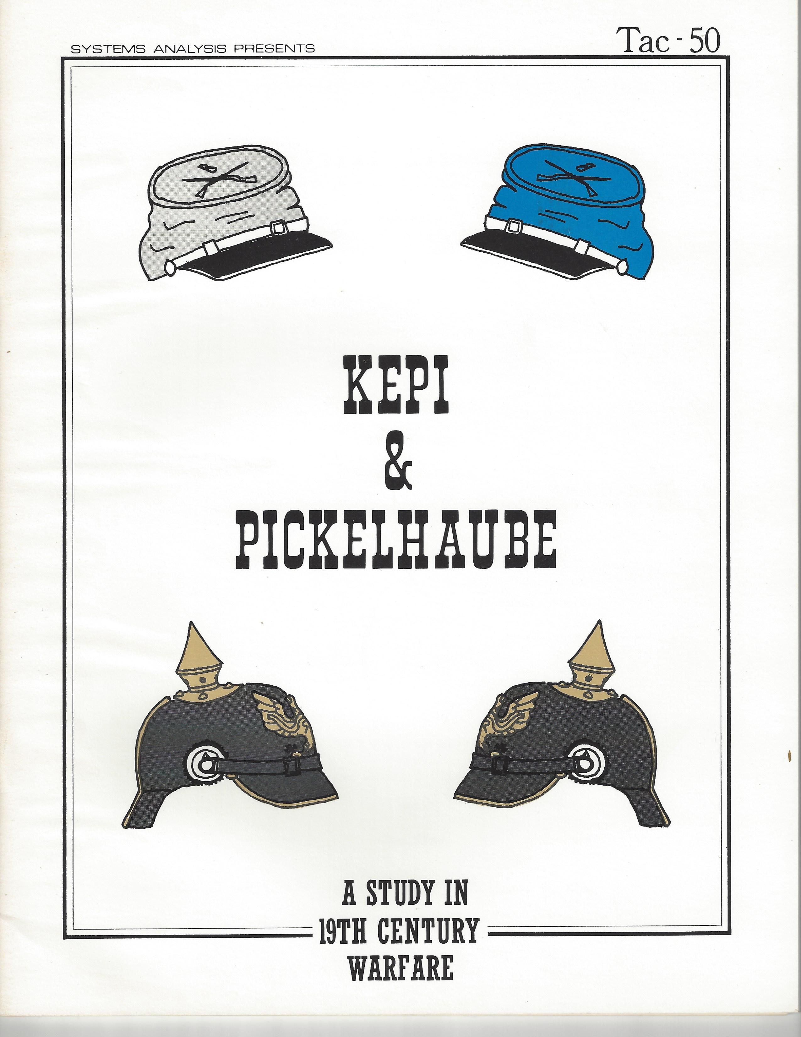 Kepi & Pickelhaube: A Study in 19th Century Warfare