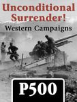 Board Game: Unconditional Surrender! Western Campaigns
