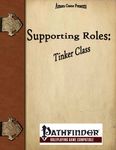 RPG Item: Supporting Roles: Tinker Class