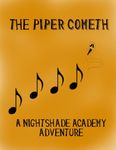 RPG Item: The Piper Cometh