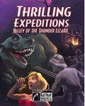 Thrilling Expeditions: Valley of the Thunder Lizard