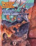 RPG Item: Dungeon Crawl Classics 2020 Convention Module: The Accursed Heart of the World-Ender