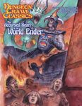 RPG Item: Dungeon Crawl Classics 2020 Convention Module: The Accursed Heart of the World-Ender