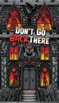 More Don't Go Back There videos