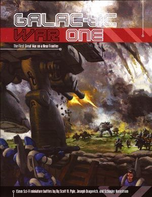Galactic War One: The First Great War on a New Frontier cover