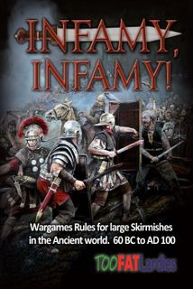 Infamy, Infamy!