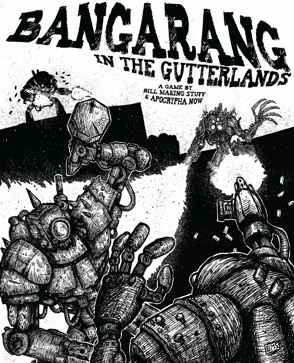 Bangarang In the Gutterlands