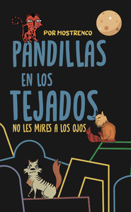 Pandillas en los Tejados