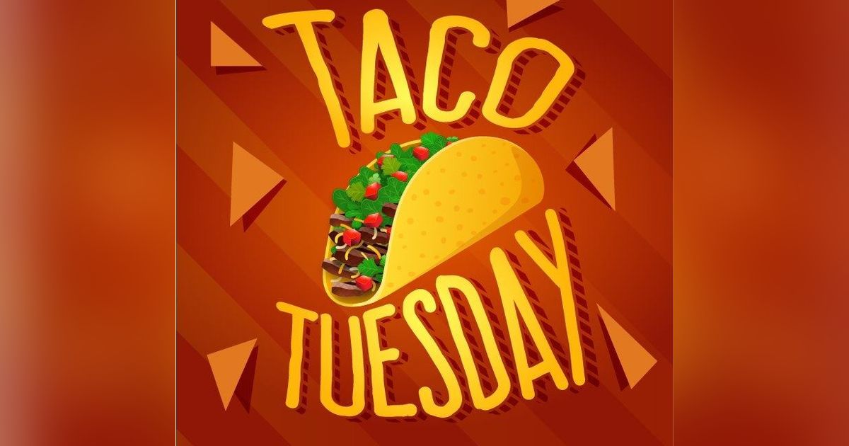 Taco Tuesday