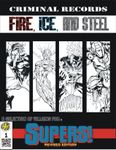 RPG Item: Criminal Records: Fire, Ice, and Steel