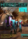 RPG Item: Heroes in Time (Fate)