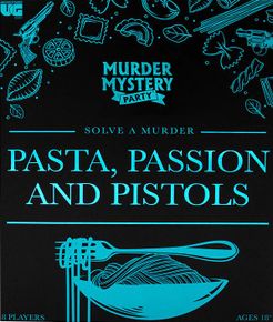 Murder Mystery Party: Pasta, Passion & Pistols
