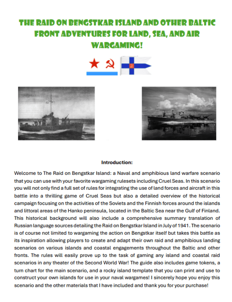 The Raid on Bengstkar Island and other Baltic Front Adventures for Land, Sea, and Air Wargaming!