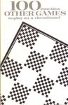 100 Other Games to Play on a Chessboard