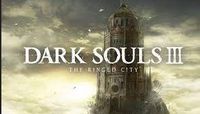 Video Game: Dark Souls III - The Ringed City