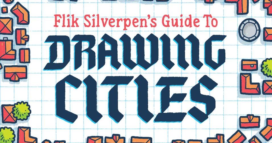Flik Silverpen's Guide to Drawing Cities | RPG Item | BoardGameGeek