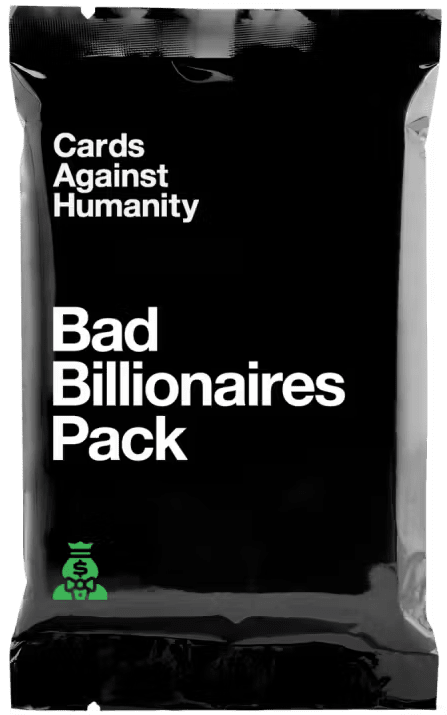 Cards Against Humanity: Bad Billionaires Pack