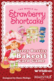 Strawberry Shortcake: Berry Besties Bakeoff Card Game