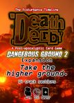 Death Derby: Dangerous Ground 2 Expansion