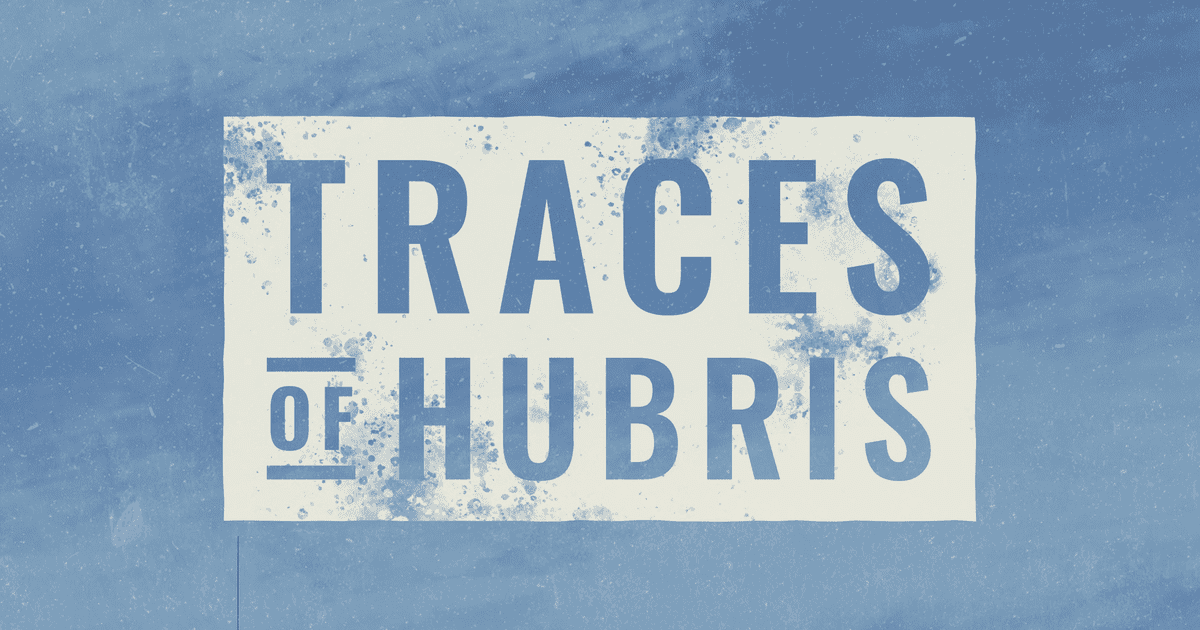 Traces of Hubris Overview & First Look | Vuca Simulations