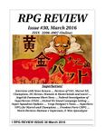 Issue: RPG Review (Issue 30 - Mar 2016)