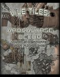 RPG Item: Vile Tiles: Apocalypse Decor