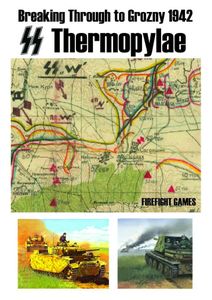 SS Thermopylae: Breaking Through to Grozny, 1942