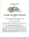 RPG Item: LA-HP2-05: To Shake the Pillars of Heaven: Part 2