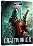 Warhammer 40,000 (Seventh Edition): Codex Eldar – Craftworlds
