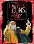 RPG Item: Lawyers, Guns, and Money