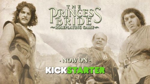 The Princess Bride Roleplaying Game is live on Kickstarter