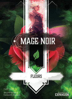 Mage Noir: Fleurs