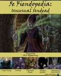 RPG Item: 5e Fiendopedia: Unusual Undead