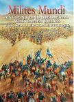 Milites Mundi: Ancient and Medieval Wargames Rules for Smaller Scale Figures