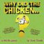 Board Game: Why Did the Chicken...?