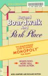 Board Game: Beyond Boardwalk and Park Place (fan expansion for Monopoly)
