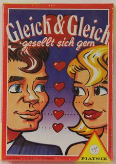 Gleich & Gleich gesellt sich gern