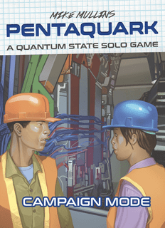 Pentaquark: Campaign Mode