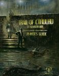 RPG Item: Trail of Cthulhu: Player's Guide