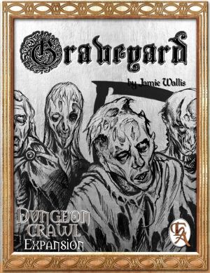 Dungeon Crawl: Graveyard