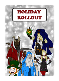 Holiday Rollout