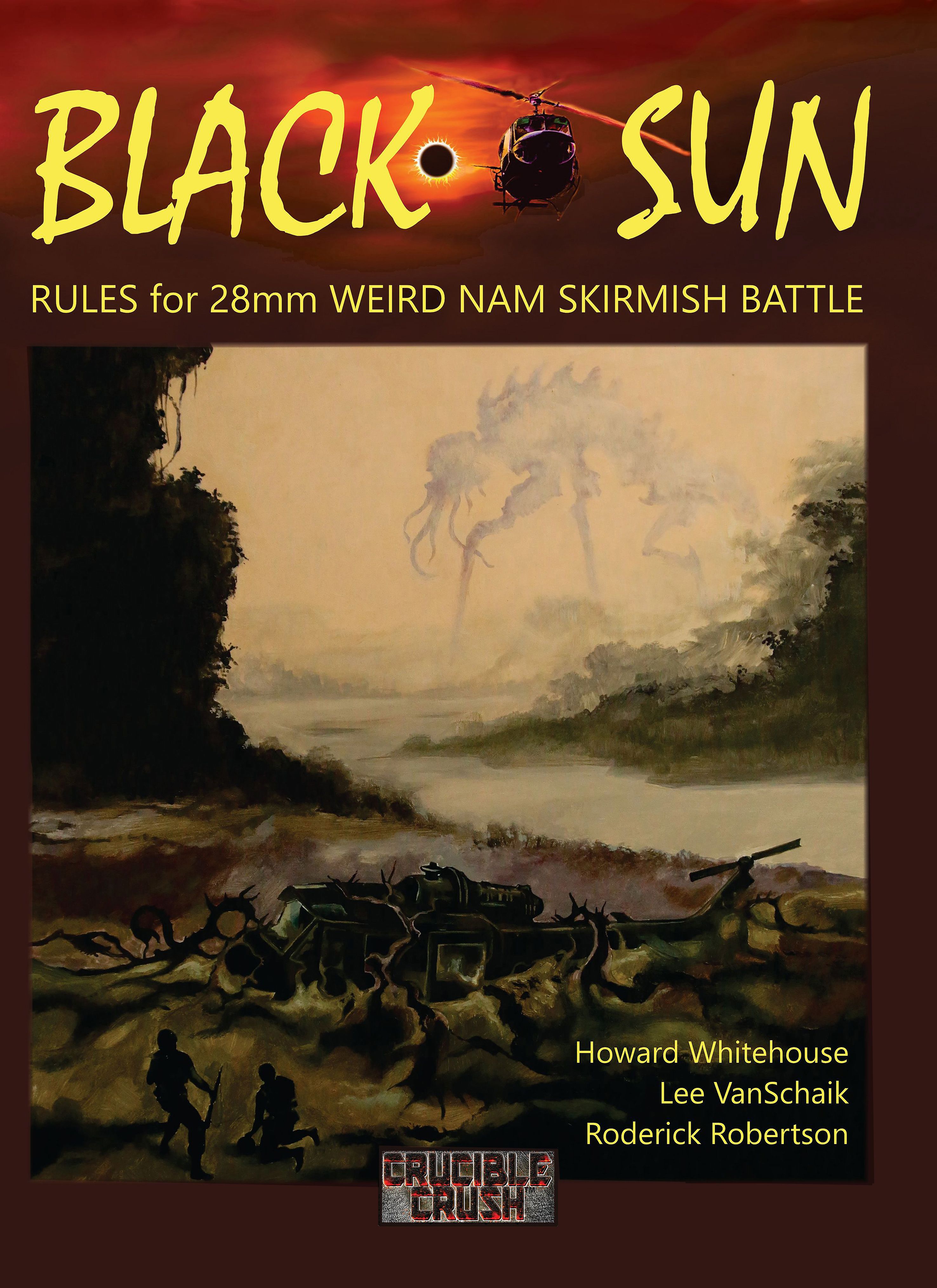Black Sun: Rules for 28mm Weird Nam Skirmish Battle