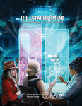 The Establishment: Inner Workings of a Secret Cabal